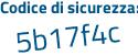 Il Codice di sicurezza è bZ72935 il tutto attaccato senza spazi