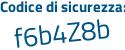 Il Codice di sicurezza è 5ef segue a3d1 il tutto attaccato senza spazi