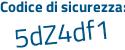 Il Codice di sicurezza è 21 segue 9f42e il tutto attaccato senza spazi