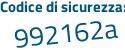 Il Codice di sicurezza è c3d26e8 il tutto attaccato senza spazi