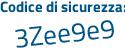 Il Codice di sicurezza è d77fZd1 il tutto attaccato senza spazi