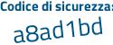 Il Codice di sicurezza è 5491421 il tutto attaccato senza spazi