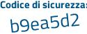 Il Codice di sicurezza è a5839 segue de il tutto attaccato senza spazi