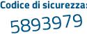 Il Codice di sicurezza è 2 poi Z8e5b8 il tutto attaccato senza spazi