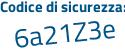 Il Codice di sicurezza è 2f4 continua con 5eZc il tutto attaccato senza spazi