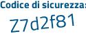 Il Codice di sicurezza è 1 continua con 1b3ae5 il tutto attaccato senza spazi