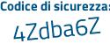 Il Codice di sicurezza è 87edaa2 il tutto attaccato senza spazi