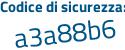 Il Codice di sicurezza è 87 poi fe3ee il tutto attaccato senza spazi