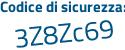 Il Codice di sicurezza è Z86a poi efe il tutto attaccato senza spazi