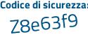 Il Codice di sicurezza è 44eZZ continua con 62 il tutto attaccato senza spazi