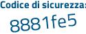 Il Codice di sicurezza è 3871f68 il tutto attaccato senza spazi