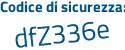 Il Codice di sicurezza è 43Z9d poi e6 il tutto attaccato senza spazi