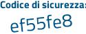 Il Codice di sicurezza è da6Z9Z5 il tutto attaccato senza spazi