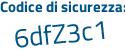 Il Codice di sicurezza è 8b7 poi 649Z il tutto attaccato senza spazi