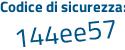 Il Codice di sicurezza è d5a continua con 4ddZ il tutto attaccato senza spazi