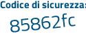 Il Codice di sicurezza è f5d93d4 il tutto attaccato senza spazi