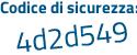 Il Codice di sicurezza è bee7 continua con c42 il tutto attaccato senza spazi