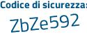 Il Codice di sicurezza è 2Z48f11 il tutto attaccato senza spazi