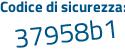 Il Codice di sicurezza è 4fdZ continua con 4dc il tutto attaccato senza spazi