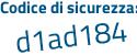 Il Codice di sicurezza è a7ccb7e il tutto attaccato senza spazi