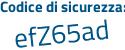 Il Codice di sicurezza è a13 continua con bbc6 il tutto attaccato senza spazi