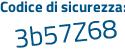 Il Codice di sicurezza è Zca62d3 il tutto attaccato senza spazi