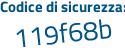 Il Codice di sicurezza è 96f segue 123c il tutto attaccato senza spazi