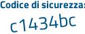 Il Codice di sicurezza è 5f94 poi c9a il tutto attaccato senza spazi