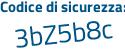 Il Codice di sicurezza è 2a1c poi 18Z il tutto attaccato senza spazi