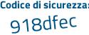 Il Codice di sicurezza è 49845e4 il tutto attaccato senza spazi