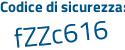 Il Codice di sicurezza è f366 continua con a9e il tutto attaccato senza spazi