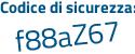 Il Codice di sicurezza è 4bb3941 il tutto attaccato senza spazi