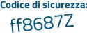 Il Codice di sicurezza è 528f9 continua con b5 il tutto attaccato senza spazi