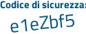 Il Codice di sicurezza è c4137d2 il tutto attaccato senza spazi