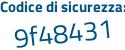 Il Codice di sicurezza è 45 poi Z1fac il tutto attaccato senza spazi