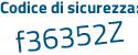 Il Codice di sicurezza è 615 continua con caa2 il tutto attaccato senza spazi