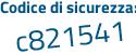 Il Codice di sicurezza è 8 continua con 6939db il tutto attaccato senza spazi