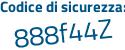 Il Codice di sicurezza è ab poi 1b2b2 il tutto attaccato senza spazi