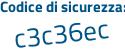 Il Codice di sicurezza è 5 poi 8db649 il tutto attaccato senza spazi