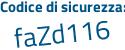 Il Codice di sicurezza è 1 poi 7bc1Z7 il tutto attaccato senza spazi