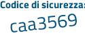 Il Codice di sicurezza è 8a segue 7584d il tutto attaccato senza spazi