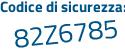 Il Codice di sicurezza è b9 continua con 9ccfc il tutto attaccato senza spazi