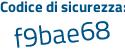 Il Codice di sicurezza è be poi 43d7c il tutto attaccato senza spazi