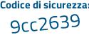 Il Codice di sicurezza è 7af1 poi 923 il tutto attaccato senza spazi