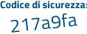 Il Codice di sicurezza è c6cZc segue ce il tutto attaccato senza spazi