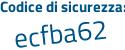 Il Codice di sicurezza è 4f continua con 8c88d il tutto attaccato senza spazi