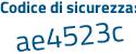 Il Codice di sicurezza è 2563 continua con a18 il tutto attaccato senza spazi