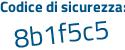 Il Codice di sicurezza è 7Z4ed45 il tutto attaccato senza spazi