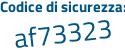 Il Codice di sicurezza è bZ continua con 68fbe il tutto attaccato senza spazi