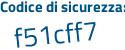 Il Codice di sicurezza è 353f1 poi a1 il tutto attaccato senza spazi